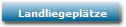 Landliegepltze